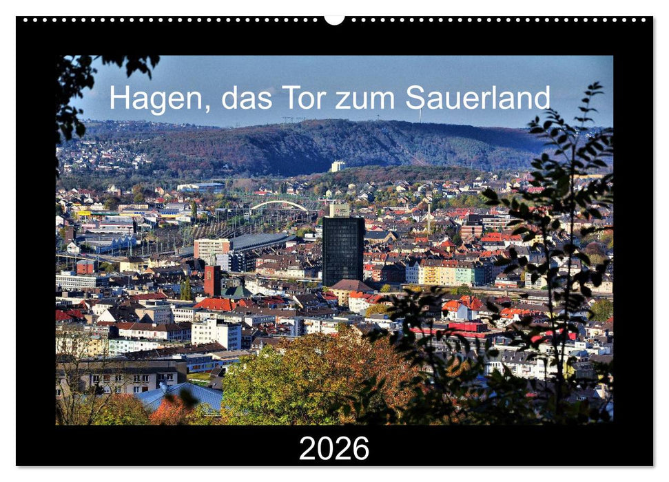 Hagen, das Tor zum Sauerland (CALVENDO Wandkalender 2026)