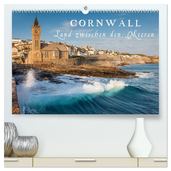 Cornwall - Land zwischen den Meeren (CALVENDO Premium Wandkalender 2026)