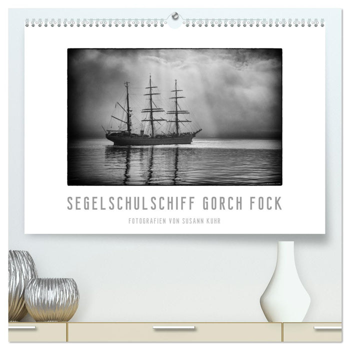 Gorch Fock - zeitlose Eindrücke (CALVENDO Premium Wandkalender 2026)