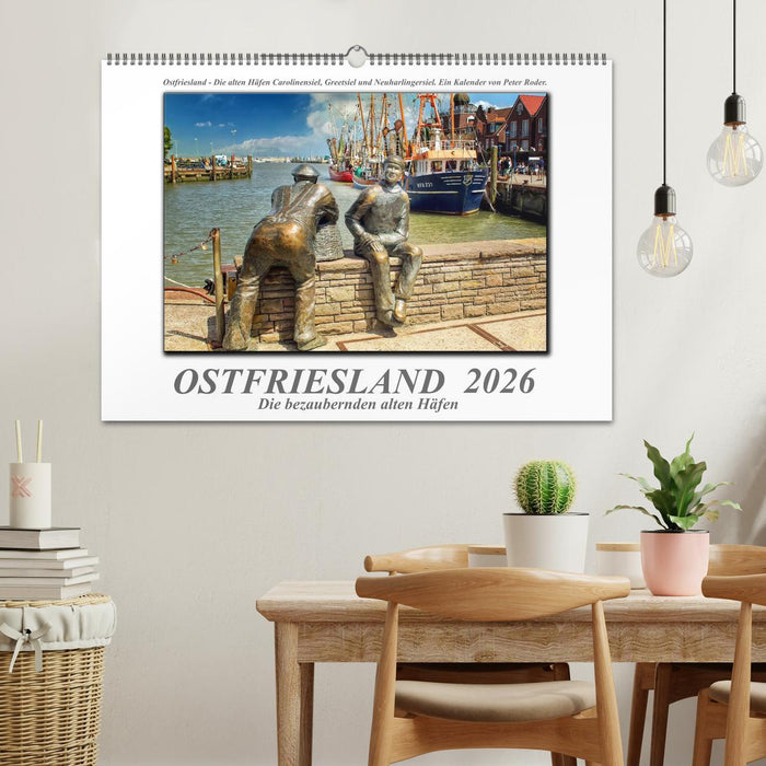 Ostfriesland - die bezaubernden alten Häfen (CALVENDO Wandkalender 2026)