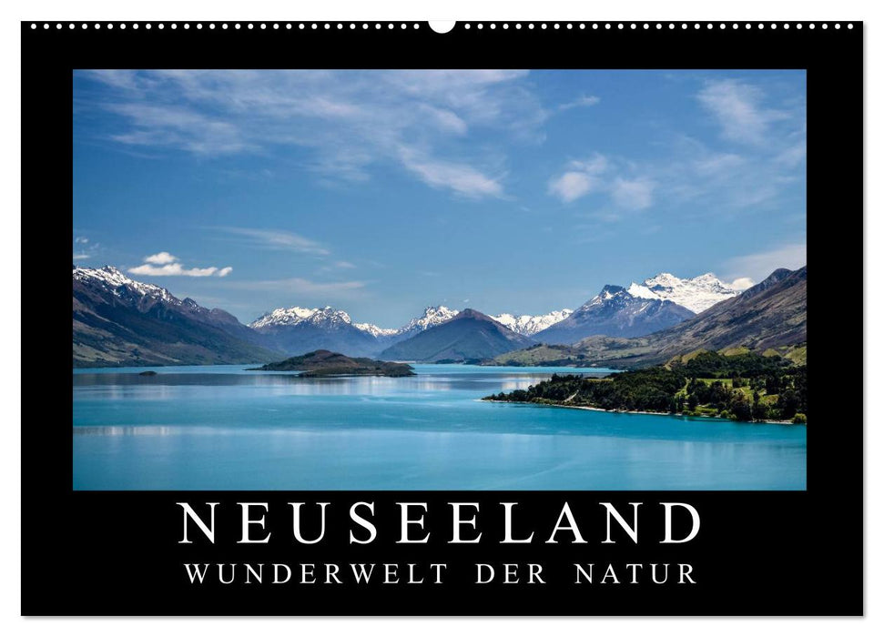 Neuseeland - Wunderwelt der Natur (CALVENDO Wandkalender 2026)