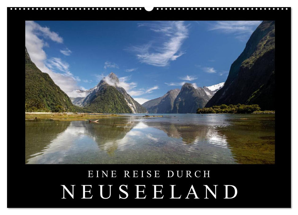 Eine Reise durch Neuseeland (CALVENDO Wandkalender 2026)