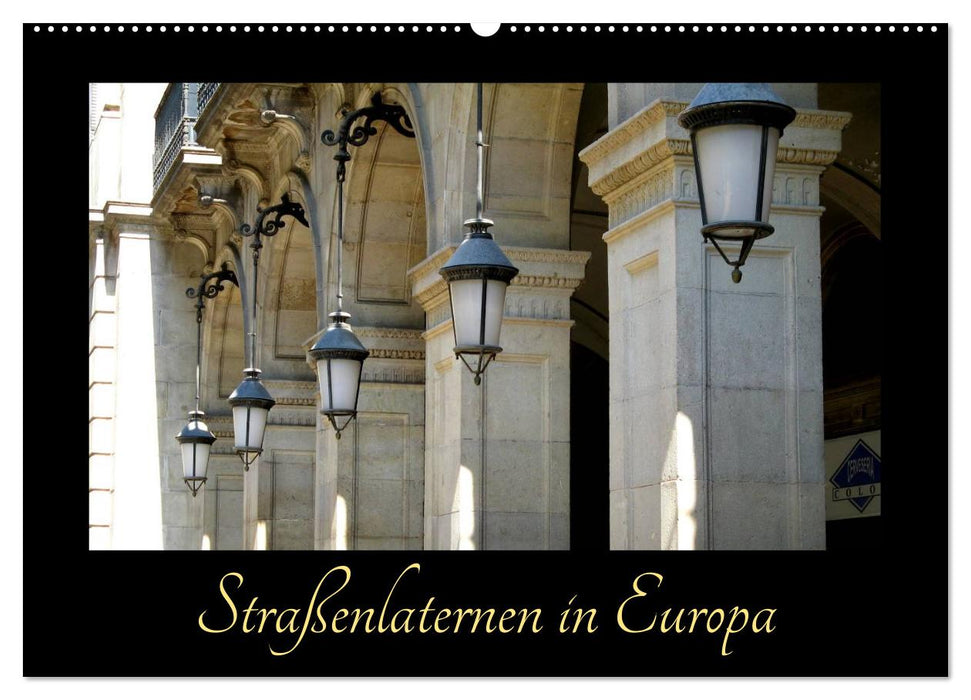 Straßenlaternen in Europa (CALVENDO Wandkalender 2026)
