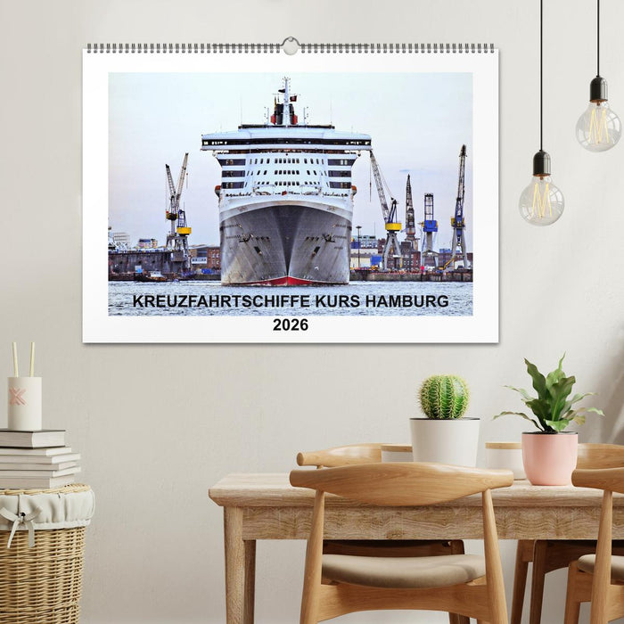 Kreuzfahrtschiffe Kurs Hamburg 2026 (CALVENDO Wandkalender 2026)