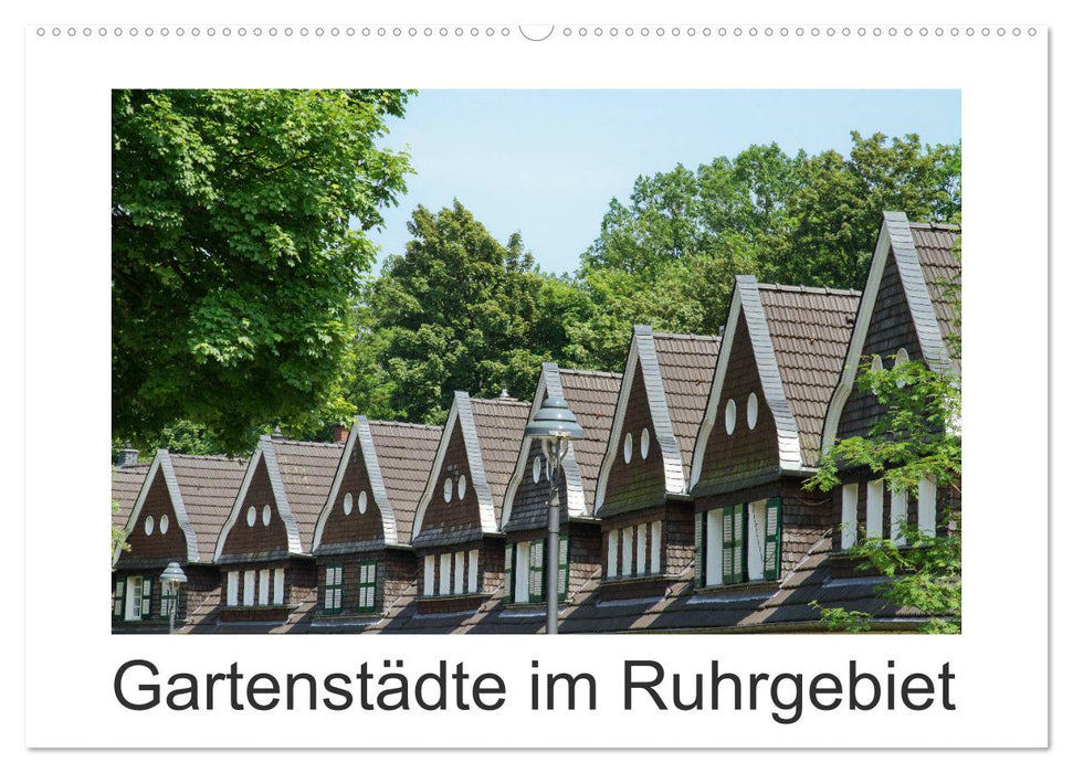 Gartenstädte im Ruhrgebiet (CALVENDO Wandkalender 2026)