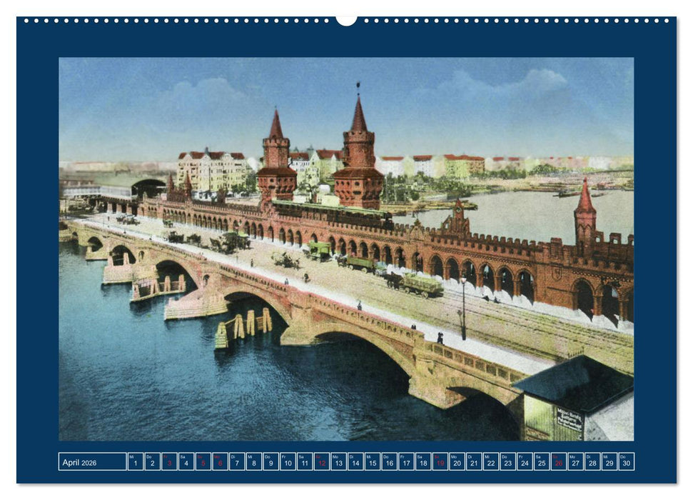 Historisches Berlin von 1888 bis 1918 (CALVENDO Premium Wandkalender 2026)