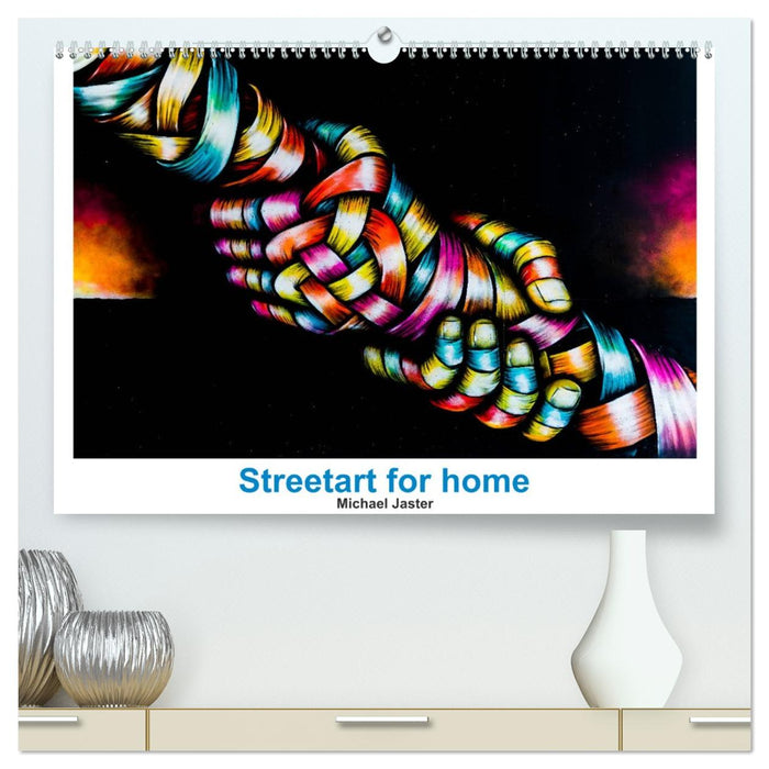 Streetart for home Michael Jaster (CALVENDO Premium Wandkalender 2026)