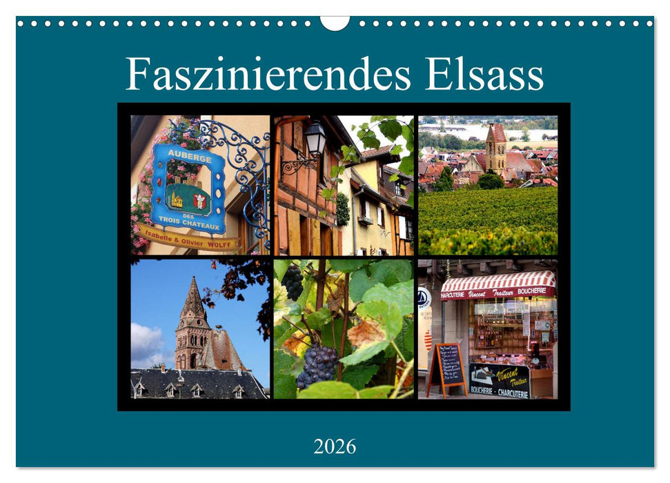Faszinierendes Elsass (CALVENDO Wandkalender 2026)