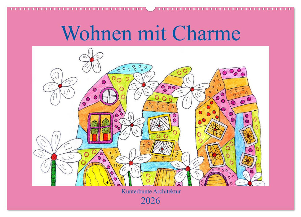 Wohnen mit Charme (CALVENDO Wandkalender 2026)