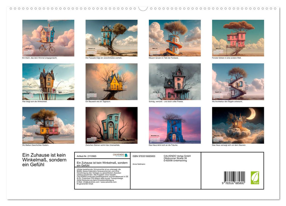 Ein Zuhause ist kein Winkelmaß, sondern ein Gefühl (CALVENDO Premium Wandkalender 2026)