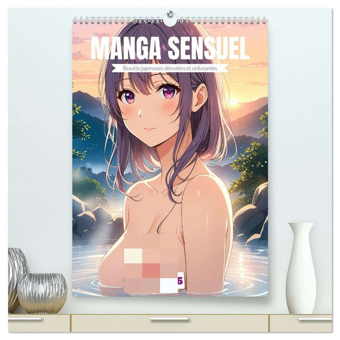 MANGA SENSUEL - Beautés japonaises dénudées et séduisantes (CALVENDO Calendrier supérieur 2026)