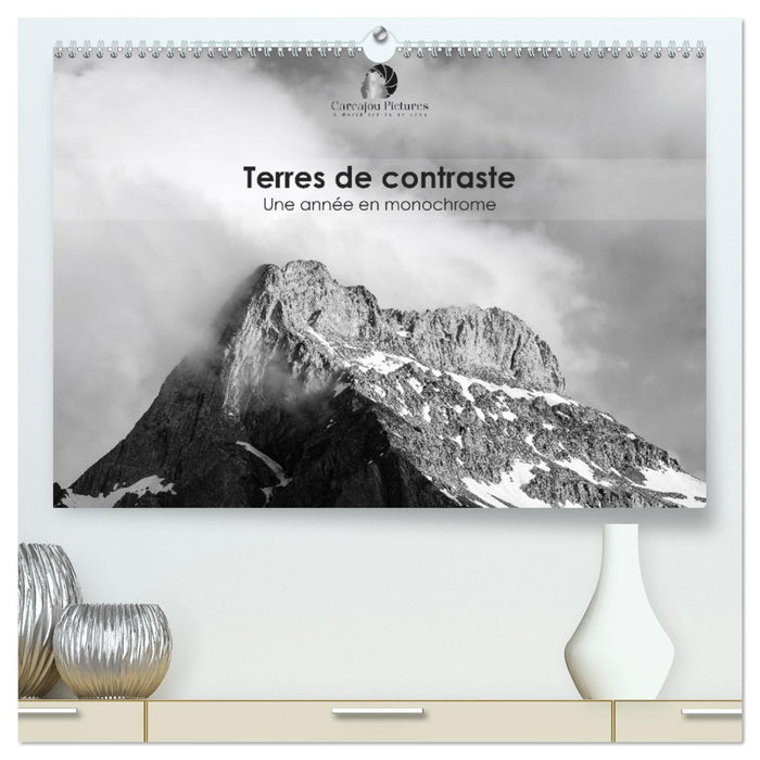 Terres de contraste – Une année en monochrome (CALVENDO Calendrier supérieur 2026)