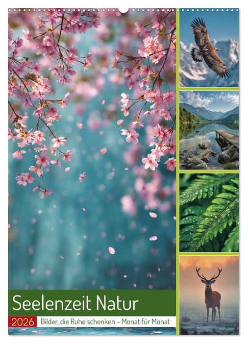 Seelenzeit Natur (CALVENDO Wandkalender 2026)