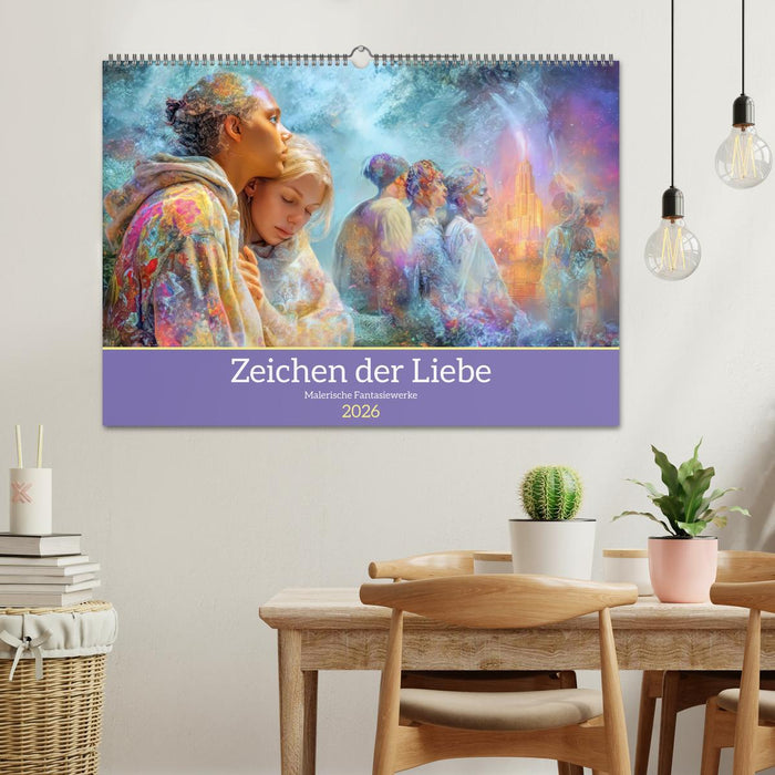 Zeichen der Liebe – Malerische Fantasiewerke (CALVENDO Wandkalender 2026)