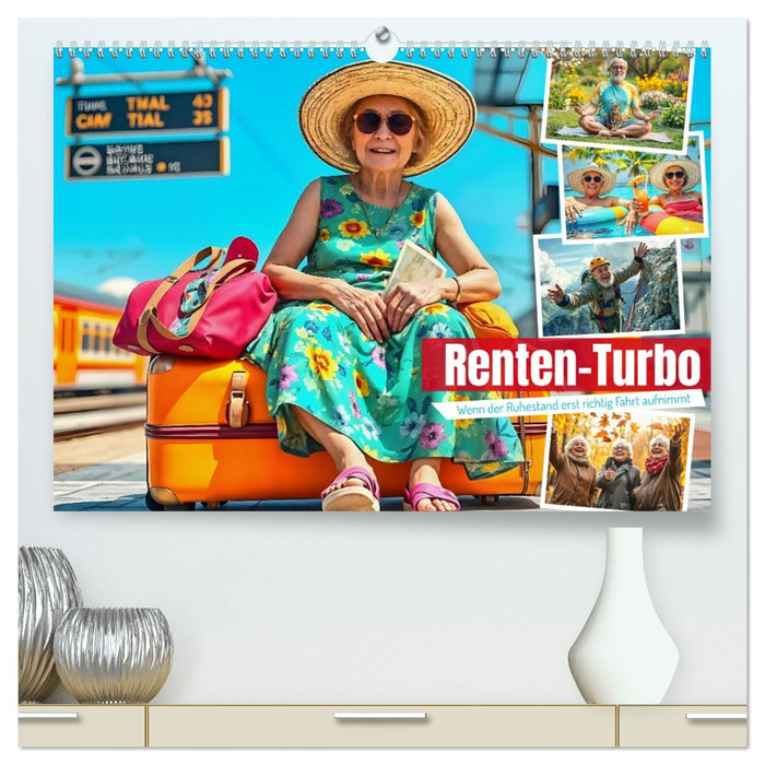 Renten-Turbo. Wenn der Ruhestand erst richtig Fahrt aufnimmt (CALVENDO Premium Wandkalender 2026)