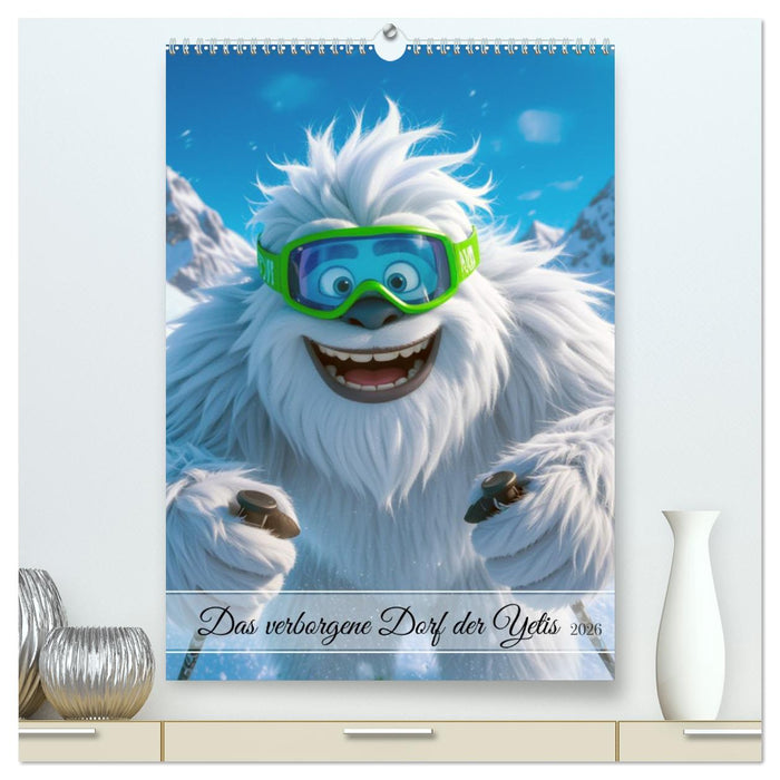 Das verborgene Dorf der Yetis (CALVENDO Premium Wandkalender 2026)