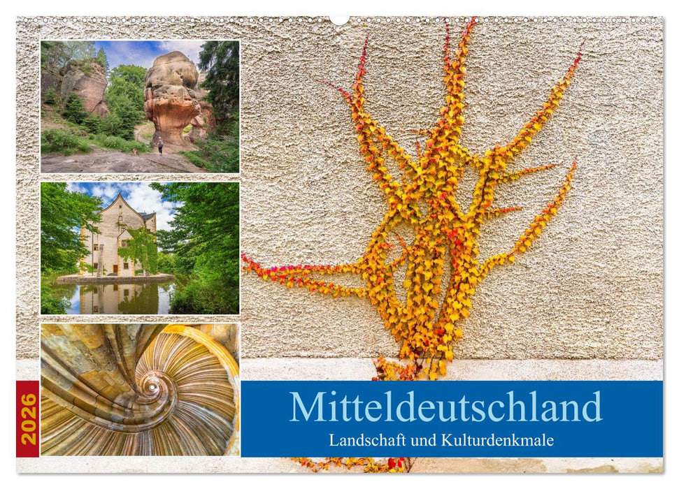 Mitteldeutschland - Landschaft und Kulturdenkmale (CALVENDO Wandkalender 2026)