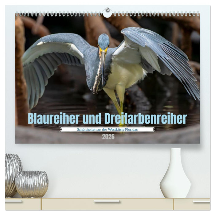 Blaureiher und Dreifarbenreiher (CALVENDO Premium Wandkalender 2026)