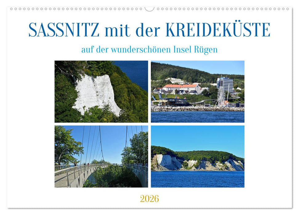 Sassnitz mit der Kreideküste (CALVENDO Wandkalender 2026)