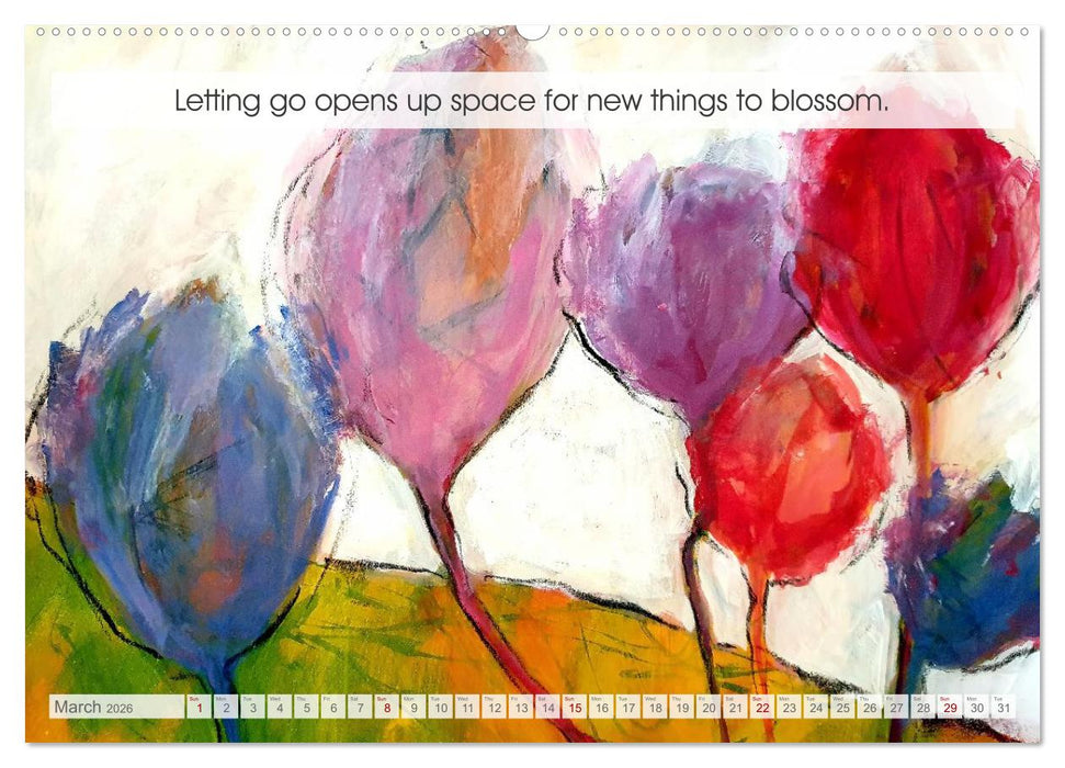 The Art of Letting Go in Colour. Art and words for an easier life (CALVENDO Monthly Calendar 2026)