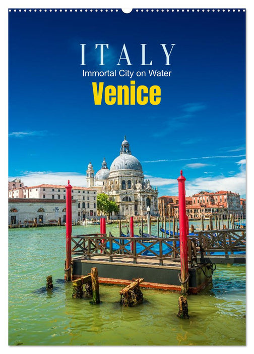 Italy, Venice - Immortal City on Water (CALVENDO Monthly Calendar 2026)