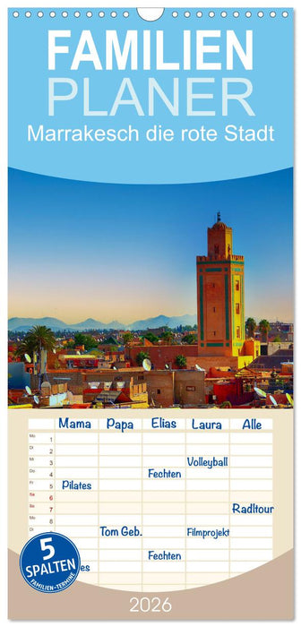 Marrakesch die rote Stadt (CALVENDO Familienplaner 2026)