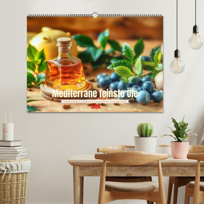 Mediterrane feinste Öle (CALVENDO Wandkalender 2026)