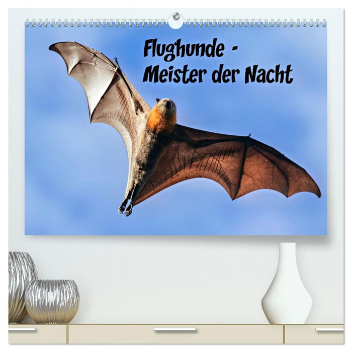 Flughunde - Meister der Nacht (CALVENDO Premium Wandkalender 2026)