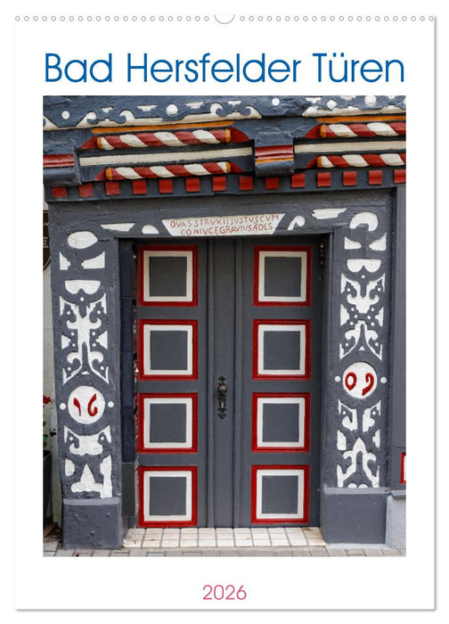 Bad Hersfelder Türen (CALVENDO Wandkalender 2026)