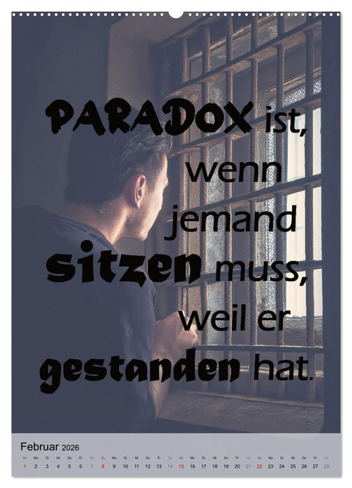 Paradoxien, Widersprüche in sich (CALVENDO Wandkalender 2026)