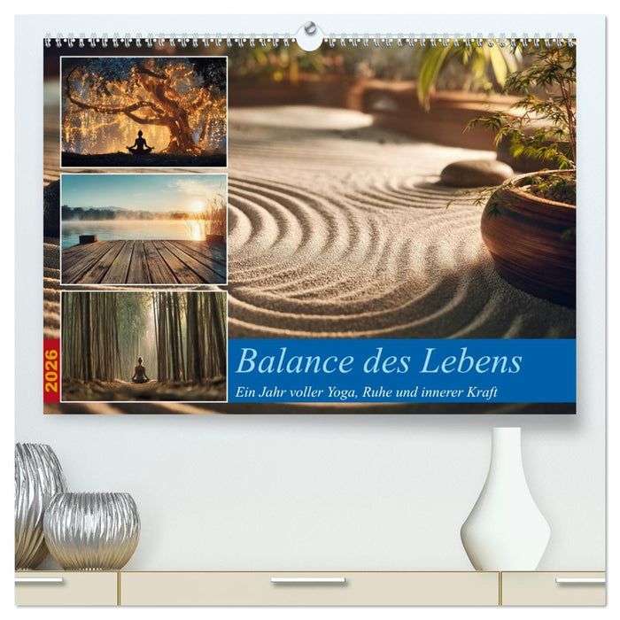 Balance des Lebens (CALVENDO Premium Wandkalender 2026)