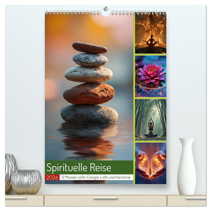 Spirituelle Reise (CALVENDO Premium Wandkalender 2026)