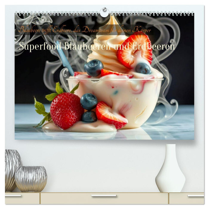 Superfood Blaubeeren und Erdbeeren (CALVENDO Premium Wandkalender 2026)