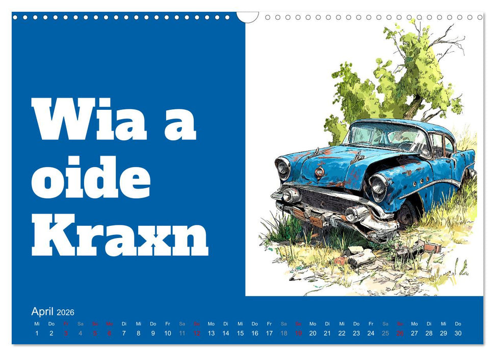 Griaß Eich! Bayern Kalender mit Dialekt und Mundart (CALVENDO Wandkalender 2026)