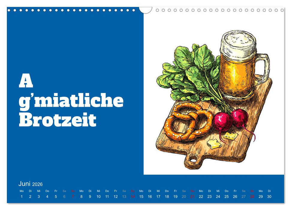 Griaß Eich! Bayern Kalender mit Dialekt und Mundart (CALVENDO Wandkalender 2026)