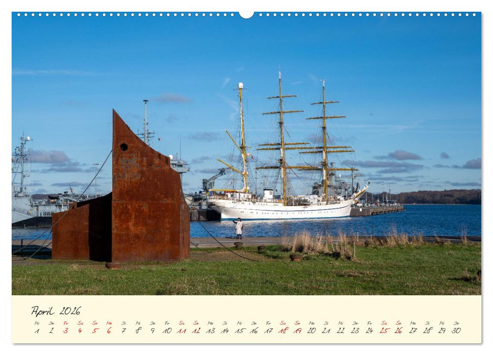 Kiel – Maritimes Flair im Wandel der Jahreszeiten (CALVENDO Wandkalender 2026)