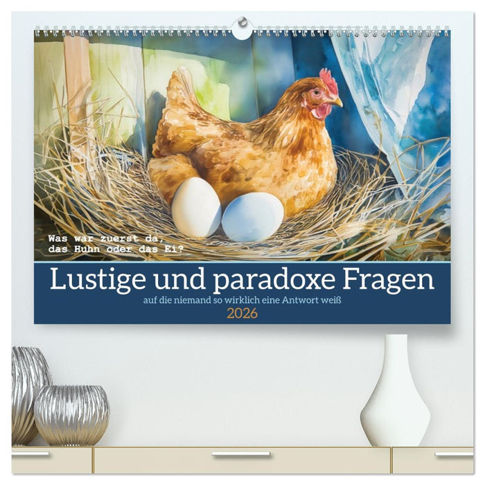Lustige und paradoxe Fragen (CALVENDO Premium Wandkalender 2026)