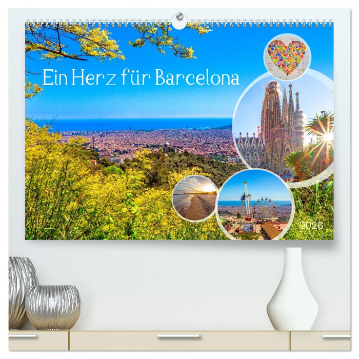 Ein Herz für Barcelona (CALVENDO Premium Wandkalender 2026)