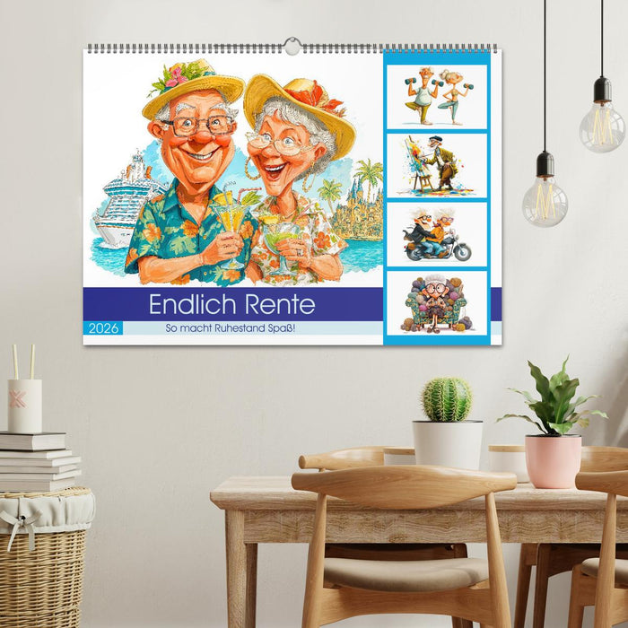 Endlich Rente - So macht Ruhestand Spaß! (CALVENDO Wandkalender 2026)