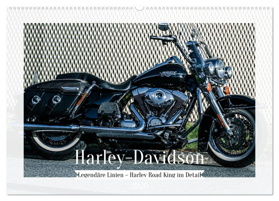 Legendäre Linien – Harley Road King im Detail (CALVENDO Wandkalender 2026)
