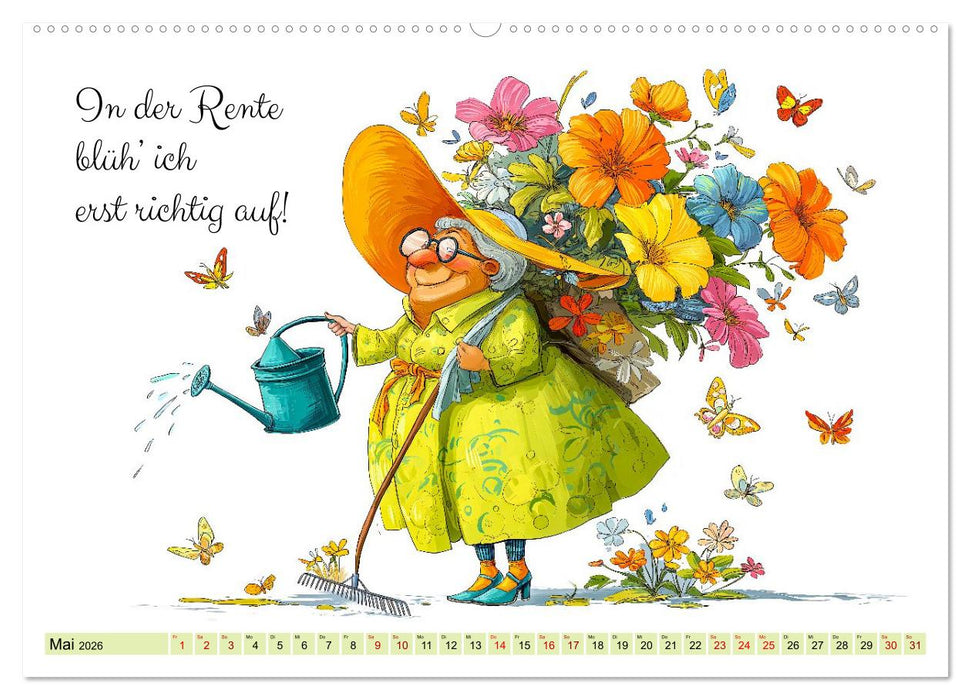 Endlich Rente - So macht Ruhestand Spaß! (CALVENDO Premium Wandkalender 2026)