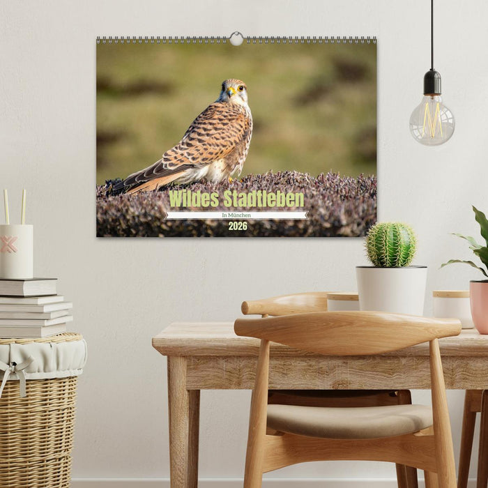 Wildes Stadtleben in München (CALVENDO Wandkalender 2026)