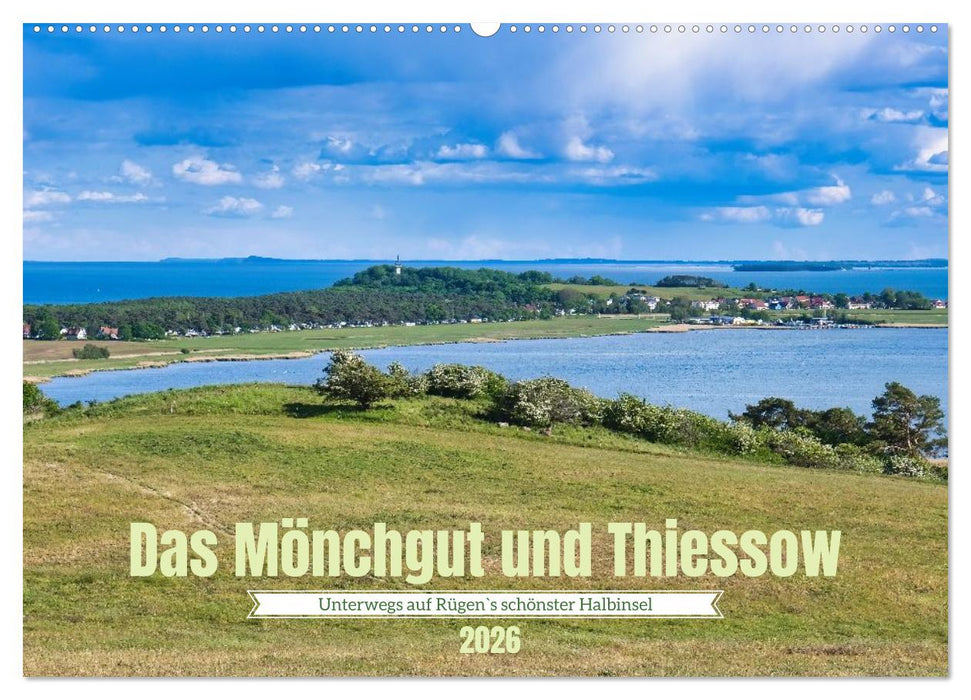Das Mönchgut und Thiessow (CALVENDO Wandkalender 2026)