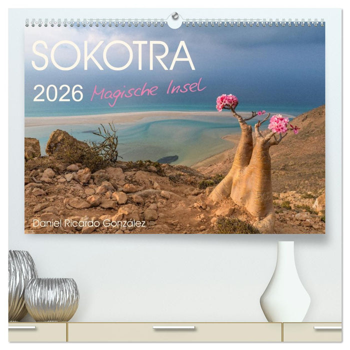 SOKOTRA - Magische Insel (CALVENDO Premium Wandkalender 2026)