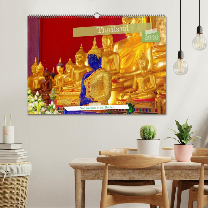 Thailand - Von Bangkok in den Norden (CALVENDO Wandkalender 2026)