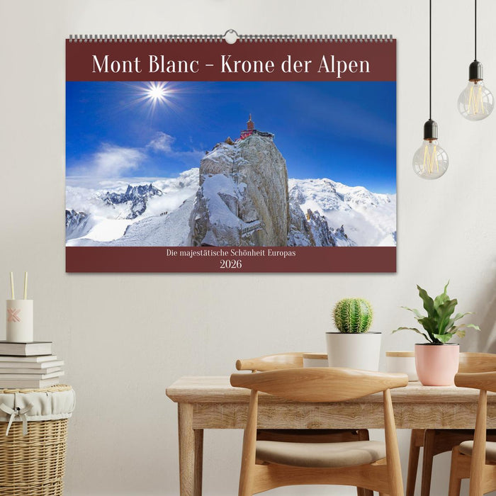 Mont Blanc - Krone der Alpen (CALVENDO Wandkalender 2026)