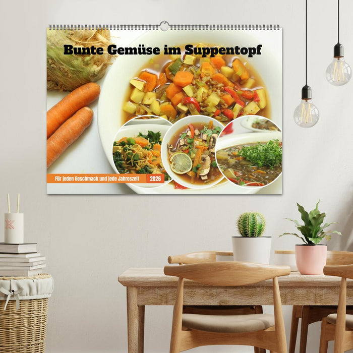 Bunte Gemüse im Suppentopf (CALVENDO Wandkalender 2026)
