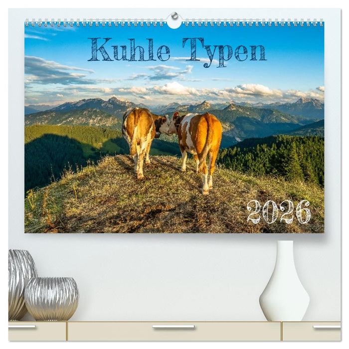 Kuhle Typen (CALVENDO Premium Wandkalender 2026)