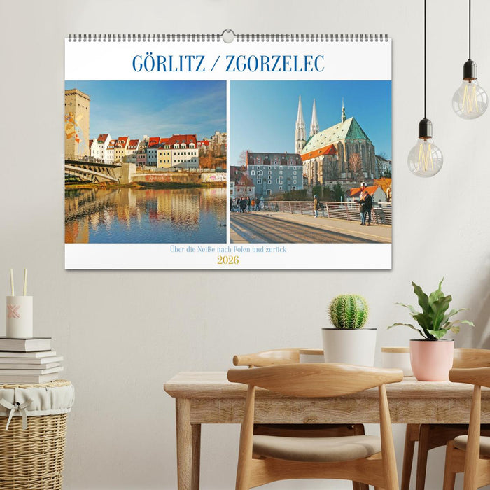 Görlitz /Zgorzelec – Über die Neiße nach Polen und zurück (CALVENDO Wandkalender 2026)