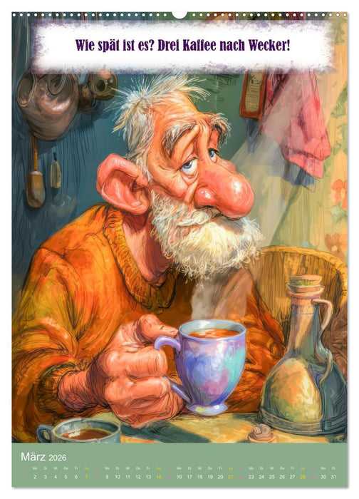 Kaffeezeit - Humor und Sprüche (CALVENDO Premium Wandkalender 2026)